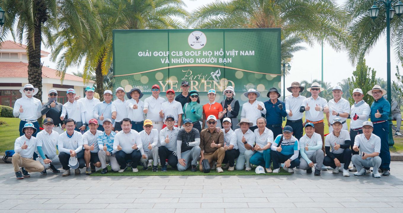 Giải Golf CLB Golf Họ Hồ Việt Nam và Những Người Bạn – Year End Party 2022
